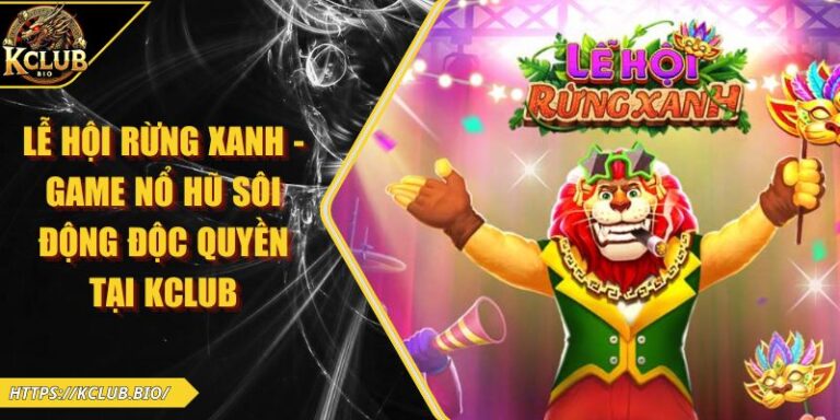 Lễ Hội Rừng Xanh